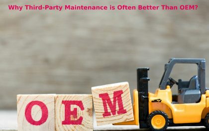 Why Third-Party Maintenance is Often Better Than OEM?