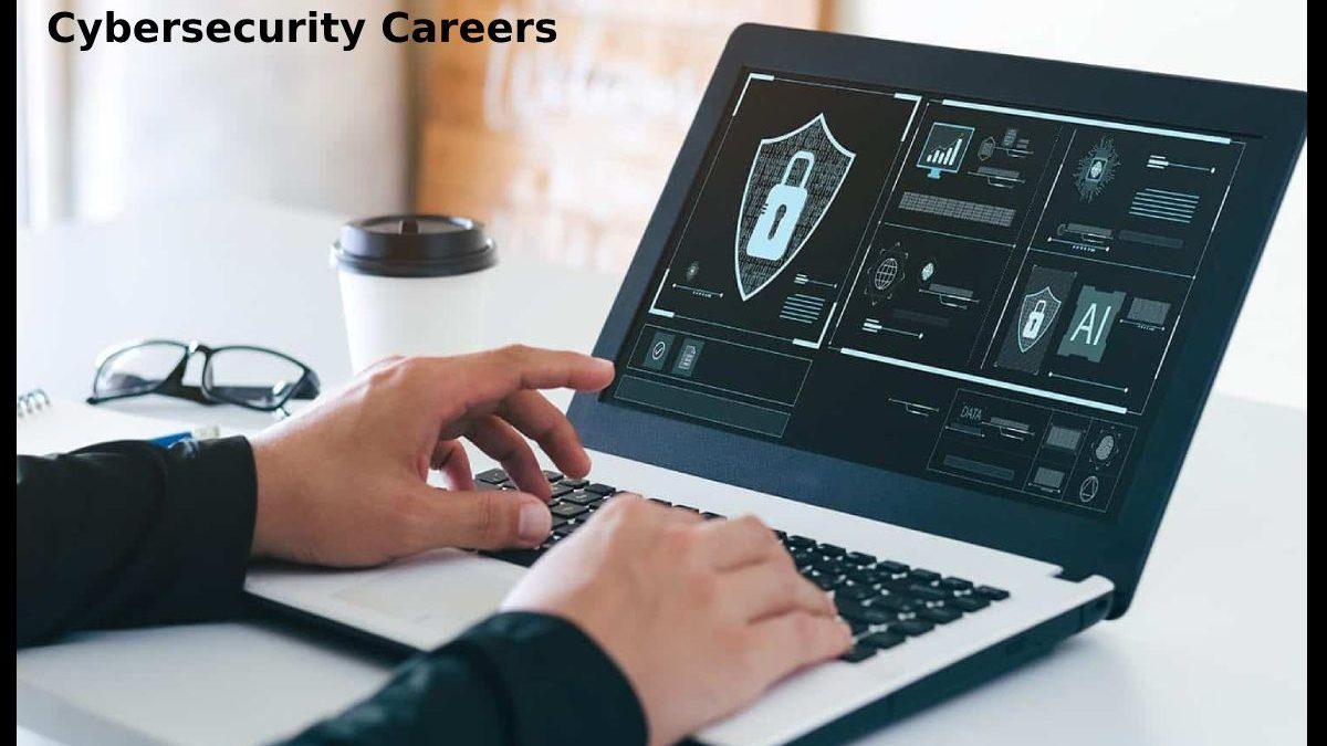 Cybersecurity Careers: How to Land a Job in an Exciting and Growing Industry