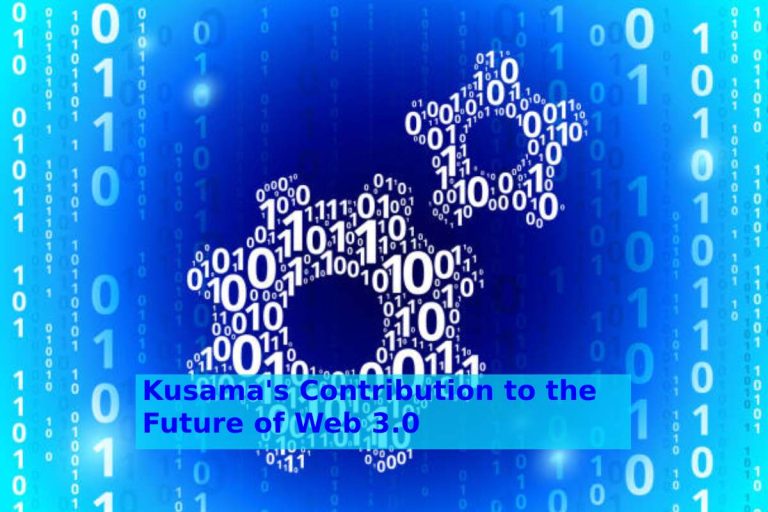 Kusama's impact on the Web 3.0 ecosystem