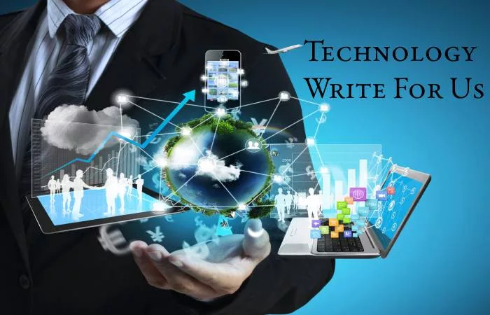 Technology Write For Us (2)