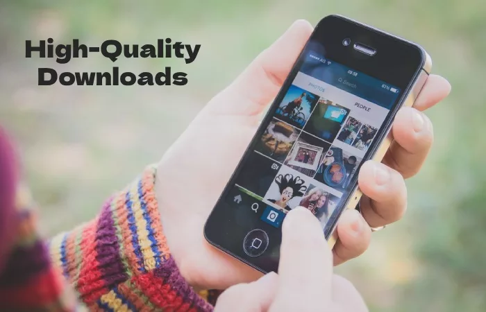 High-Quality Downloads_