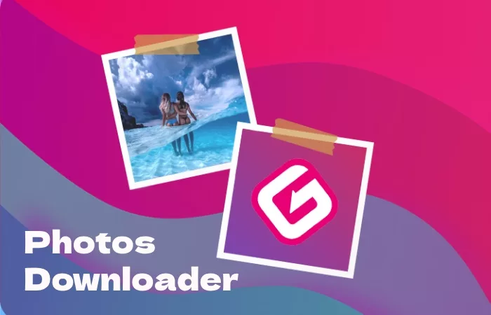 Photos Downloader