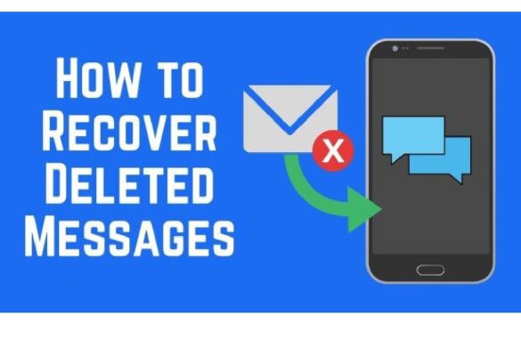 How to Retrieve Deleted Text Messages