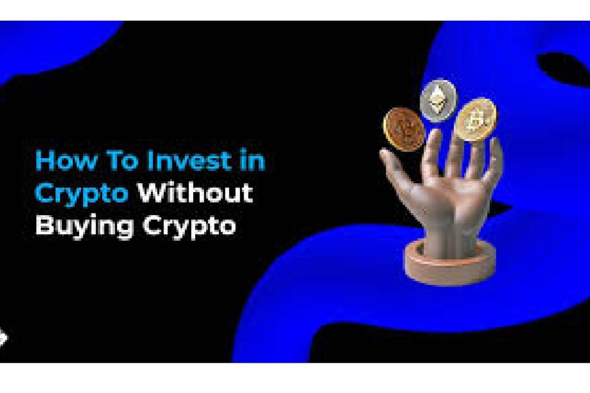 Exposure to Cryptocurrency without Actually Purchasing Currency