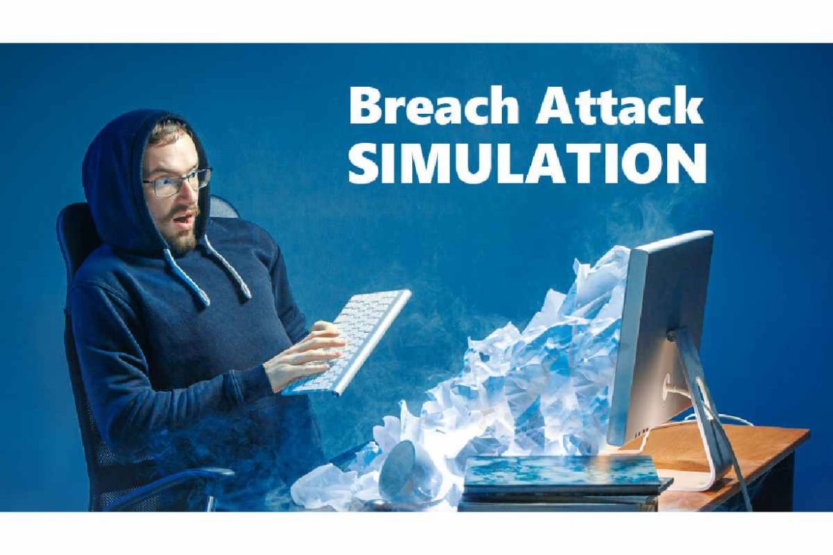The Importance of Breach and Attack Simulation for Organizations